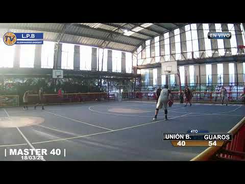 | MASTER 40 | UNIÓN BASKET  VS GUAROS