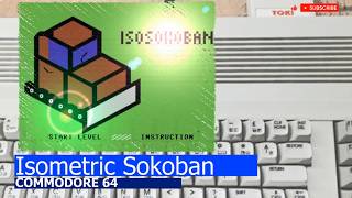 Commodore 64 -=Isometric Sokoban=-