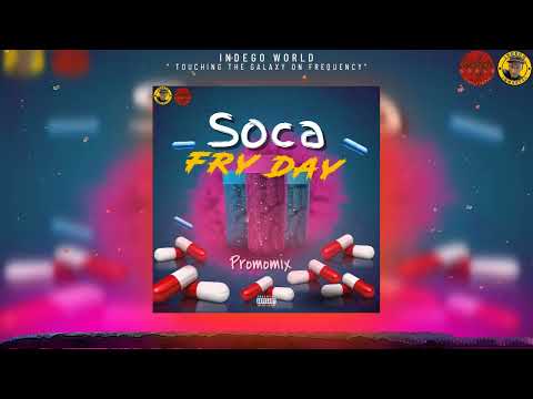 Soca fry - day Mega Mix - Dj Ice kid 473