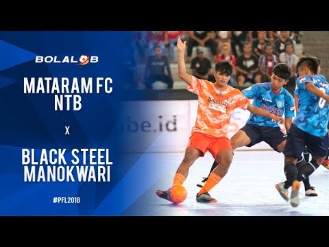 Mataram FC (2) vs (5) Black Steel Manokwari - Highlight Pro Futsal League 2018