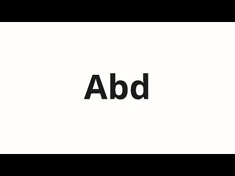 How to pronounce Abd
