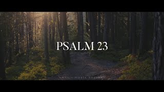Psalm 23 (Yahweh Is My Shepherd)