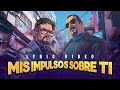 MIS IMPULSOS SOBRE TI (Lyric video) - Aleks Syntek - Pepe Aguilar