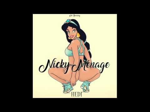 Nicky Ménage (The Nicky Minaj of france  )  - Hedi - Single Officiel