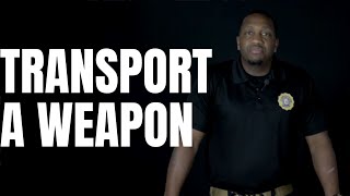 How to Legally transport a weapon with LWPD