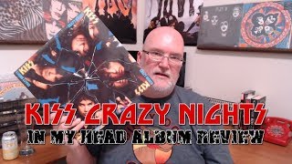 KISS Crazy Nights - In My Head KISS Album Review Episode 23