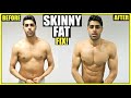 SKINNY FAT to MUSCLE Transformation | WORKOUT & DIET