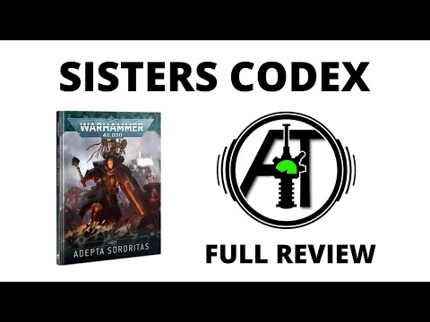 Adepta Sororitas Codex - Full Review for the Sisters of Battle!