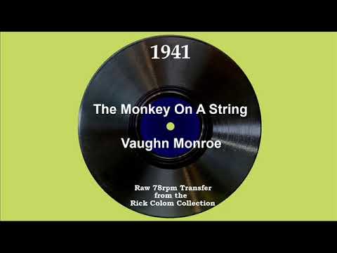 1941 Vaughn Monroe - The Monkey On A String (Marilyn Duke, vocal)