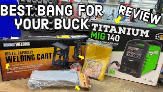 Titanium MIG 140 Welder Unbox and review - Best budget welder - Harbor freight and Chicago electric