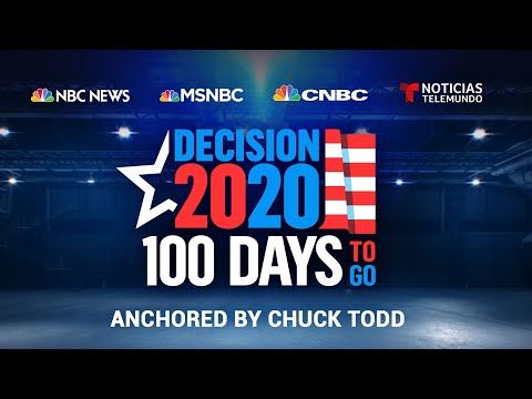 Decision 2020: 100 Days To Go | NBC News NOW