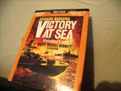 Richard Rogers' Victory at Sea part 1/4