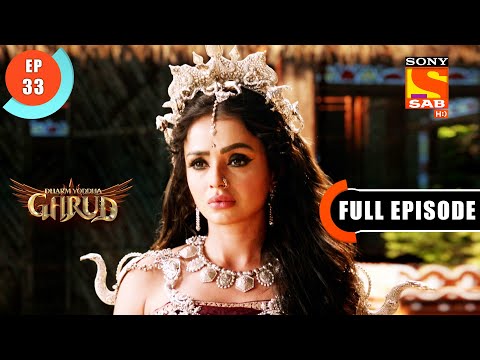 Garud's Emotion For His Mother  - Dharm Yoddha Garud - Ep 33 - Full Episode - 20 April 2022