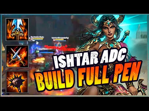Está bem melhor essa build full pen? | Ishtar Gameplay, SMITE BR