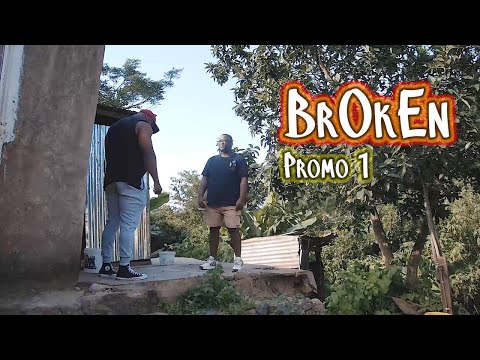 Broken - Promo 1