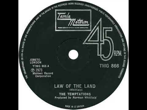 UK New Entry 1973 (190) The Temptations - Law Of The Land