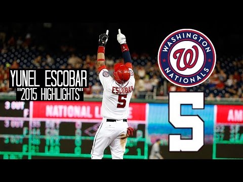 Yunel Escobar | 2015 Nationals Highlights ᴴᴰ