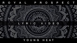 Young Heat Music Video
