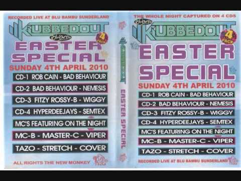 Klubbed Out - Easter Bash 2010 - CD 2 - Dj's Bad Behaviour - Nemesis - Mc's Viper - Tazo