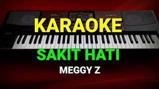 Download lagu SAKIT HATI - Meggy Z ( KARAOKE DANGDUT NADA COWOK COVER KORG PA700 ) mp3
