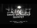 David Bromberg Quintet • “Save The Last Dance For Me” (Drifters) Yost Theatre/Santa Ana, CA•10/10/18