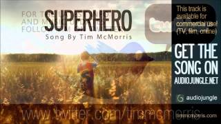 Superhero - Tim McMorris
