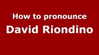 How to pronounce David Riondino