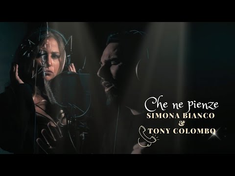 Simona Bianco Ft. Tony Colombo - Che ne pienze (Video Ufficiale 2023)