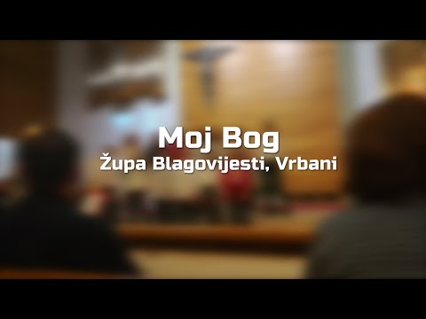 Moj Bog, zbor Navjestitelji