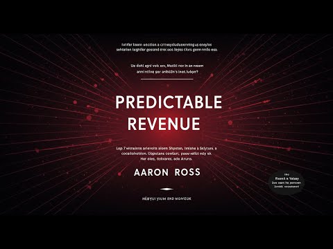 The Salesforce.com Blueprint: Predictable Revenue by Aaron Ross | Complete Book Summary & Analysis