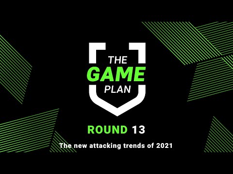 NRL Highlights | New attacking trends in 2021 | Game Plan | Round 13 | NRL 2021