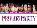 EXO Private Party Lyrics ( 엑소 Private Party 가사 ) Lyrics Color Coded  [HAN|ROM|ENG]