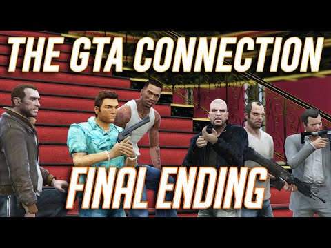 The GTA Connection: Season 5 - Episode 6 [ENDING]