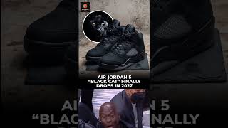 THE "BLACK CAT" 5S ARE FINALLY COMING BACK FROM THE DEAD AND SNEAKER TWITTER IS IN A FRENZY! 🐈‍⬛🔥