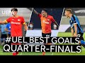 HAVERTZ, DODÔ, BARELLA: #UEL BEST GOALS, Quarter-Finals