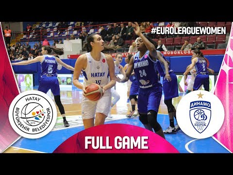 Hatay BB v Dynamo Kursk - Full Game - EuroLeague Women 2018-19