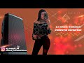 Sistemul Percutiilor Moombahton Dj Magic Ultra Mix