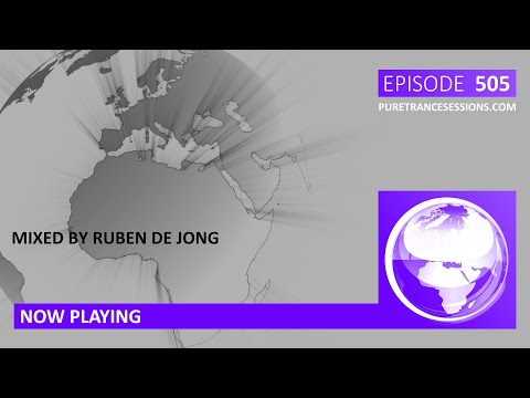 Pure Trance Sessions 505 by Ruben de Jong (Guestmix)