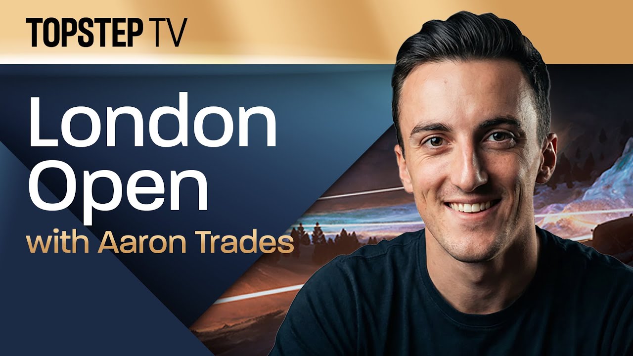Topstep TV: London Open with Aaron Trades - Live Futures Day Trading (4/7/26)