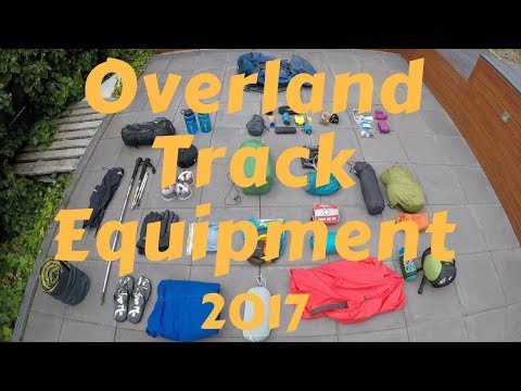 Overland Track 2017, Equipment Review