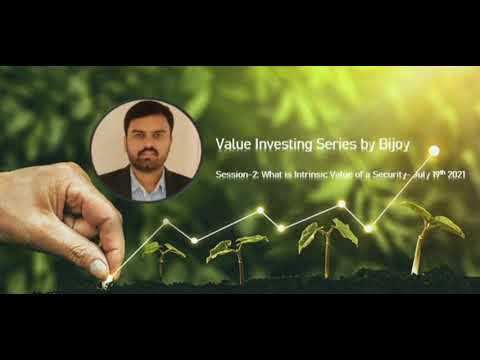 Session-2: Intrinsic Value of a Stock [play at 1.25X]