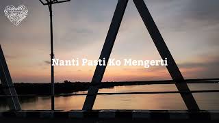 Download lagu Video Lirik Nanti ko paham  (cover Kkz D) mp3