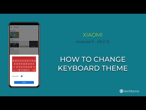 How to Change Keyboard theme - Xiaomi [Android 11 - MIUI 12]