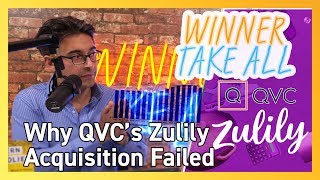 QVC eCommerce: Why QVC’s Zulilly Acquisition Failed | Winner Take All