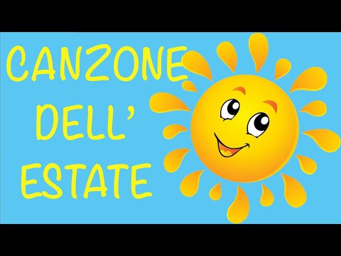Canzone dell'estate- speciale estate- Link con testo