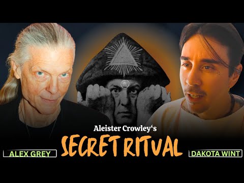 Aleister Crowley’s Secret Peyote Rituals (with Alex Grey)