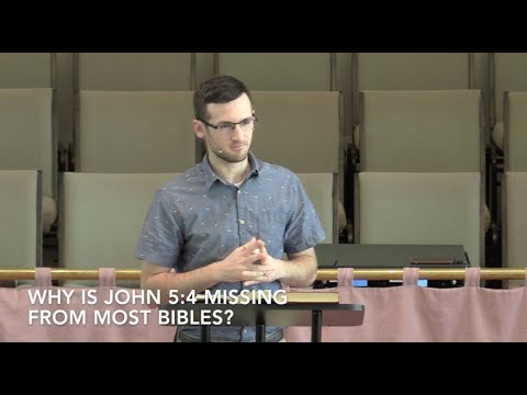 Why is John 5:4 missing from most Bibles?