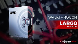Video thumbnail for Checking Out Largo Synthesizer by Waldorf by Audio Plugin Deals