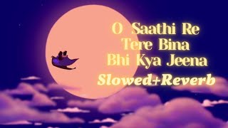 O Saathi Re Tere Bina💜✨(Slowed+Reverb)🎧 | Vicky Singh