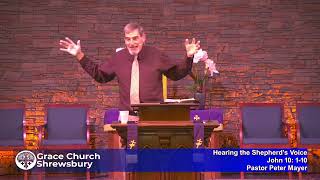 Hearing the Shepherd's Voice - John 10:1-10
